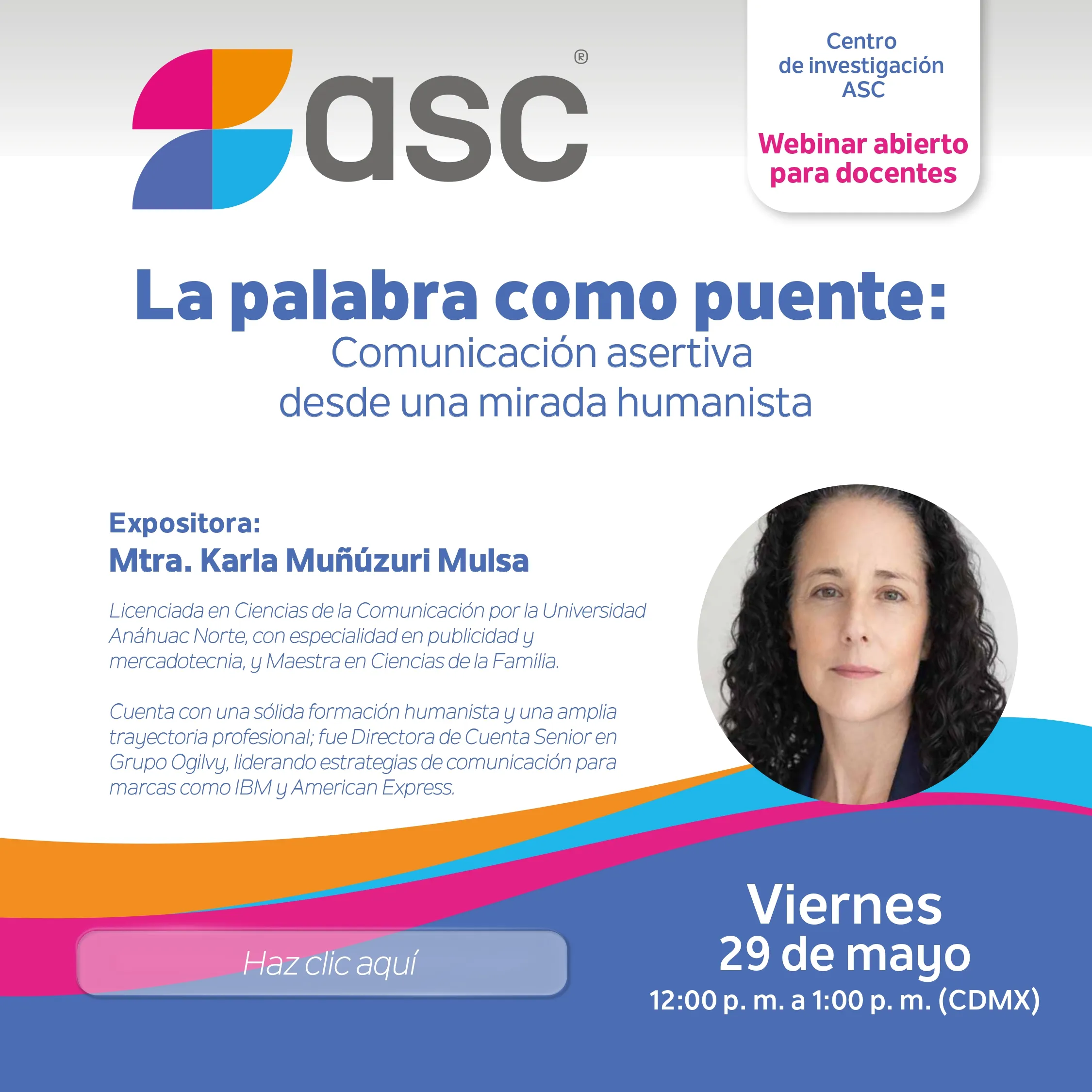 Flyer del evento La palabra como puente: Comunicación asertiva desde una mirada humanista